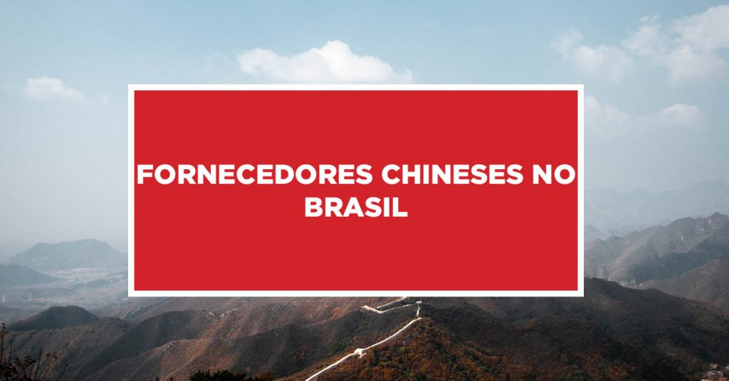 Fornecedores chineses no Brasil Busca por fornecedores Chineses no Brasil