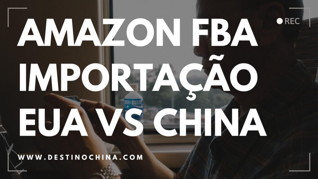 Amazon fba importação ue vs china.