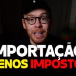 5 Estratégias para Reduzir Impostos na Importação
